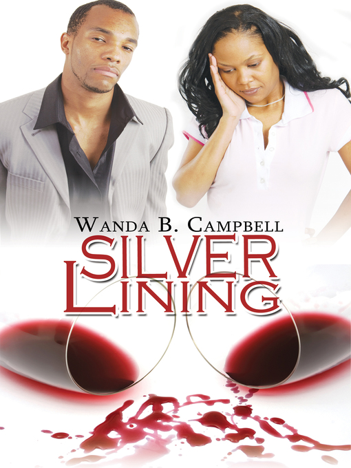 Title details for Silver Lining by Wanda B. Campbell - Wait list